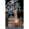 Haunted Auburn and Opelika - Hardcover