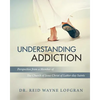 Understanding Addiction: Perspective from a Member of the Church of Jesus Christ of Latter-day Saints - Paperback