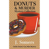 Donuts and Murder Mystery Collection - Books 1-4 - Paperback