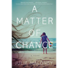 A Matter of Chance - Paperback