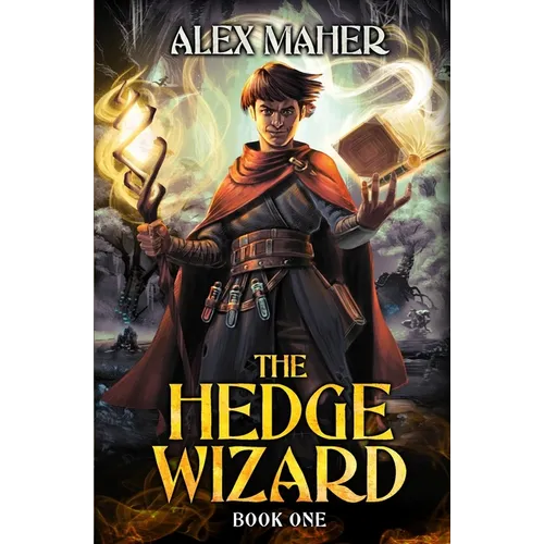 The Hedge Wizard: A LitRPG/GameLit Adventure - Paperback