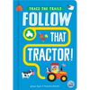 Follow That Tractor! - Board Book