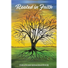 Rooted in Faith - Paperback