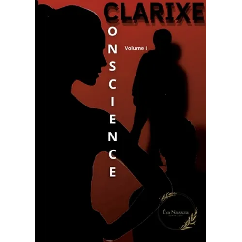 Clarixe: Awareness - Paperback