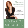 A Year of Miracles: Daily Devotions and Reflections - Paperback