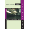 Work in the Spirit - Paperback