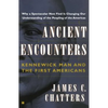 Ancient Encounters: Kennewick Man and the First Americans - Paperback