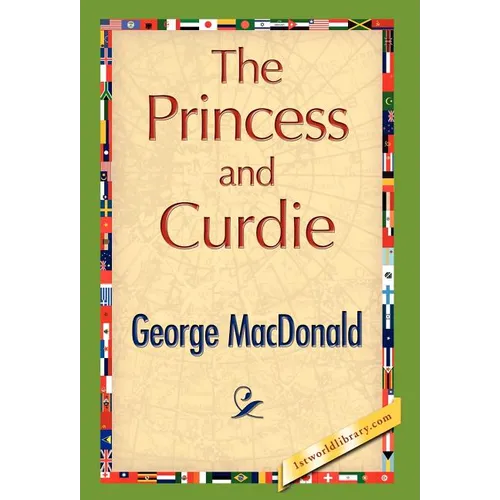 The Princess and Curdie - Hardcover