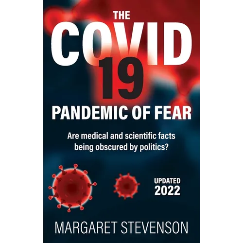 The COVID-19 Pandemic of Fear - Paperback