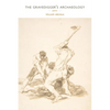 The Gravedigger's Archaeology - Paperback