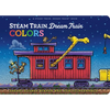 Steam Train, Dream Train Colors - Board Book
