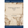 The Inheritance: by the Author of Marriage; VOL. III - Paperback