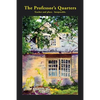 The Professor's Quarters - Paperback