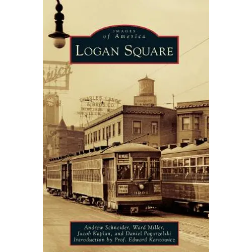 Logan Square - Hardcover