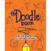 The Doodle Book: 142 Fun Drawings You Can Finish Yourself - Paperback