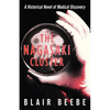 The Nagasaki Cluster: A Historical Novel of Medical Discovery - Paperback
