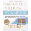 The Automatic Millionaire Workbook: A Personalized Plan to Live and Finish Rich. . . Automatically - Paperback