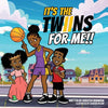 It's the Twiins for Me!! - Paperback
