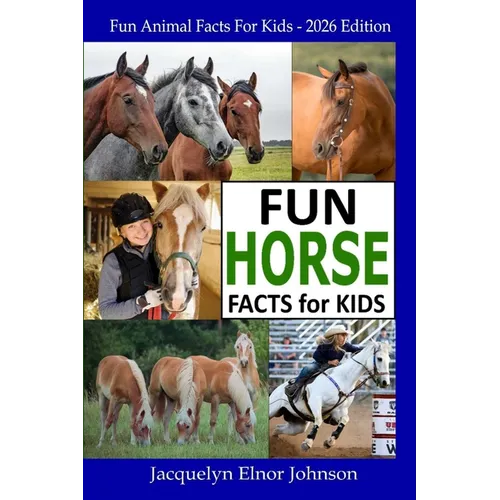 Fun Horse Facts for Kids - Paperback