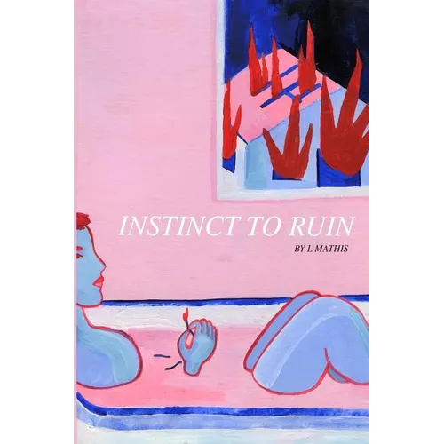 Instinct to Ruin - Paperback
