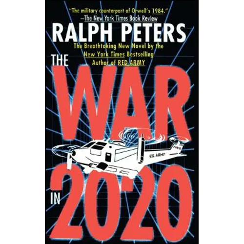 War in 2020: Bush, Clinton, and the Generals - Paperback