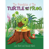 The Friendship of the Turtle and the Frog - Paperback