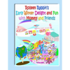 Rolleen Rabbit's Early Winter Delight and Fun with Mommy and Friends - Paperback