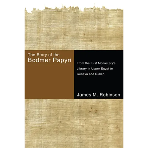 The Story of the Bodmer Papyri - Paperback