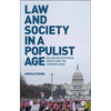 Law and Society in a Populist Age: Balancing Individual Rights and the Common Good - Paperback