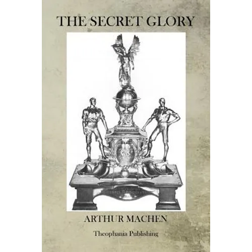 The Secret Glory - Paperback
