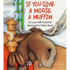 If You Give a Moose a Muffin Big Book - Paperback