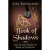 Book of Shadows: Step-By-Step Guide to Book of Shadows - Paperback