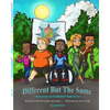 Different But The Same: "Adventures in Noahland" Book Series - Paperback