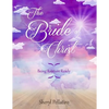 The Bride of Christ: Being Rapture Ready - Paperback