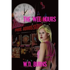 The Wee Hours - Paperback