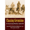 Chasing Geronimo: The Journal of Leonard Wood, May-September 1886 - Paperback