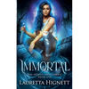 Immortal: A Fun Fast-Paced Urban Fantasy: The Imogen Gray Series Book One - Paperback