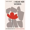 I Hear Her Words: An Introduction to Women in Buddhism - Paperback