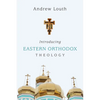 Introducing Eastern Orthodox Theology - Paperback