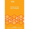 Animals and the Law in Antiquity - Paperback