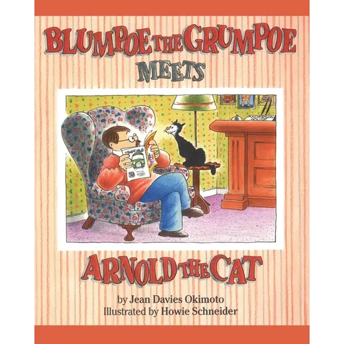 Blumpoe the Grumpoe Meets Arnold the Cat - Paperback