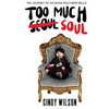 Too Much Soul: The Journey of an Asian Southern Belle - Paperback
