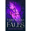 Fairywood Falls - Paperback