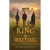 King in Waiting - Paperback