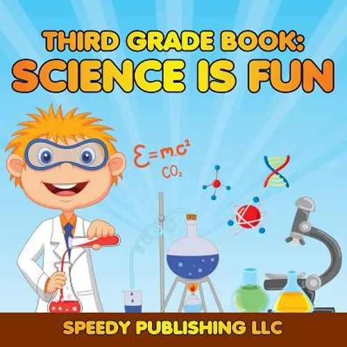Third Grade Book: Science is Fun - Paperback