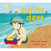 Sunny Days - Hardcover