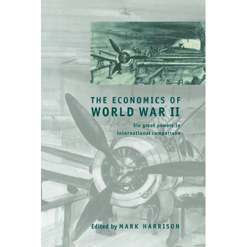 The Economics of World War II - Paperback
