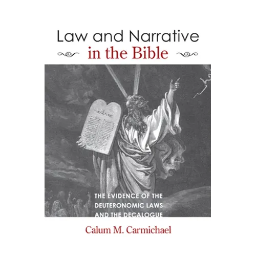 Law and Narrative in the Bible - Paperback