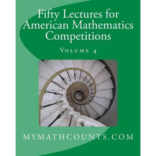 Fifty Lectures for American Mathematics Competitions Volume 4 - Paperback