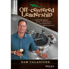 Off-Centered Leadership: The Dogfish Head Guide to Motivation, Collaboration and Smart Growth - Hardcover